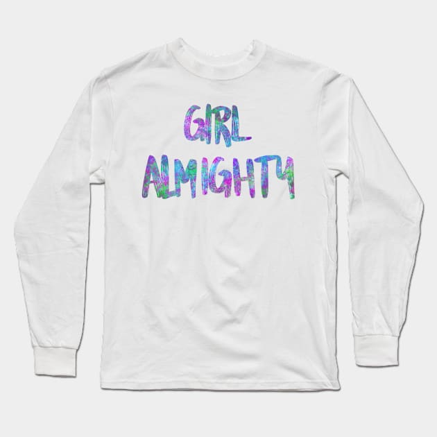 Girl almighty - bright colorful Long Sleeve T-Shirt by tothemoons